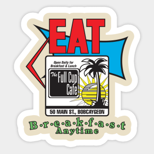 The Full Cup Cafe Sticker